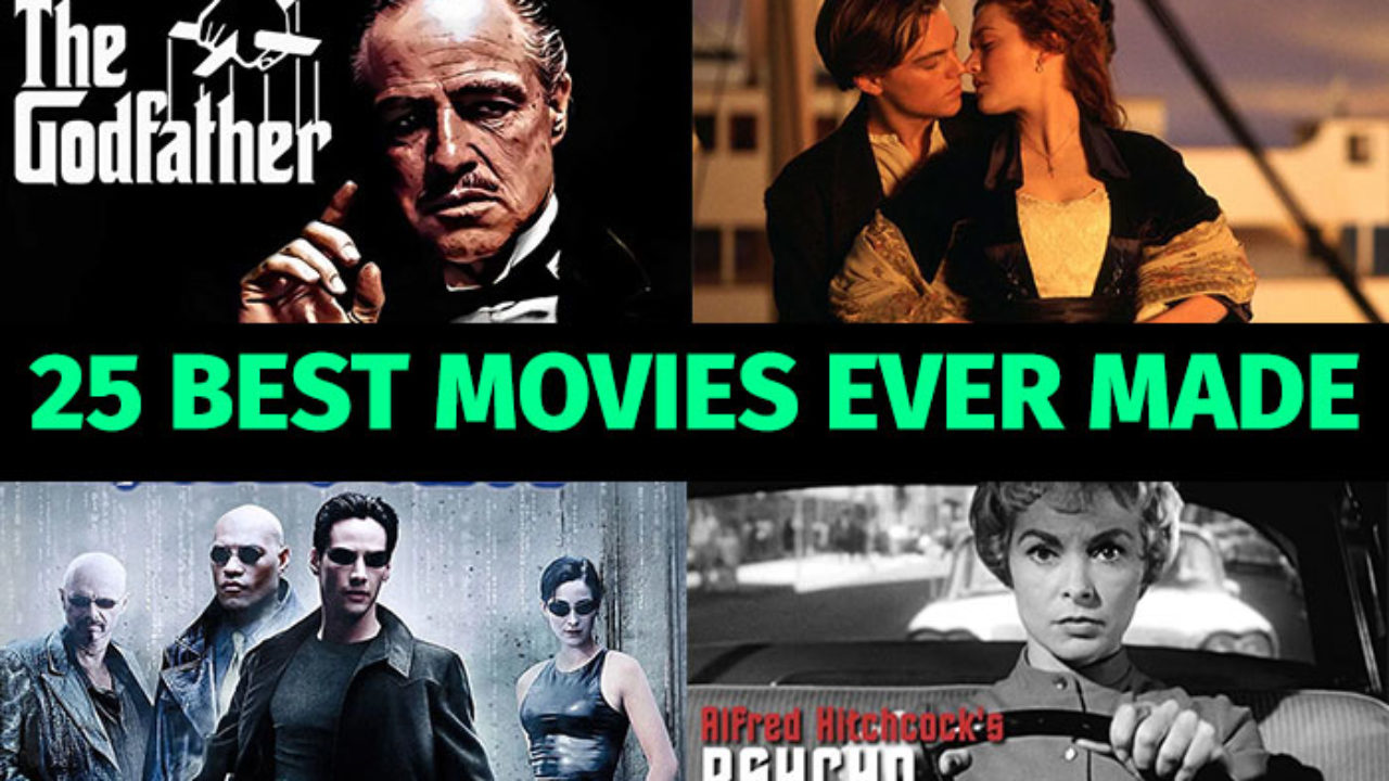 Top 25 Best Movies of All List of Greatest Ever Made - 2019