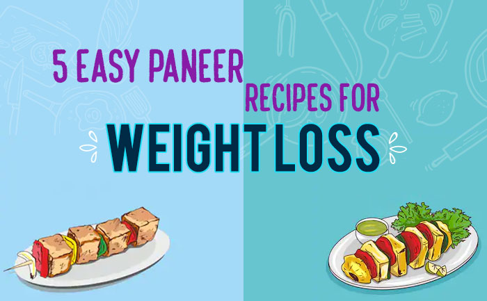 Weight Loss 5 Ways To Eat Paneer Or Cottage Cheese To Loose Weight