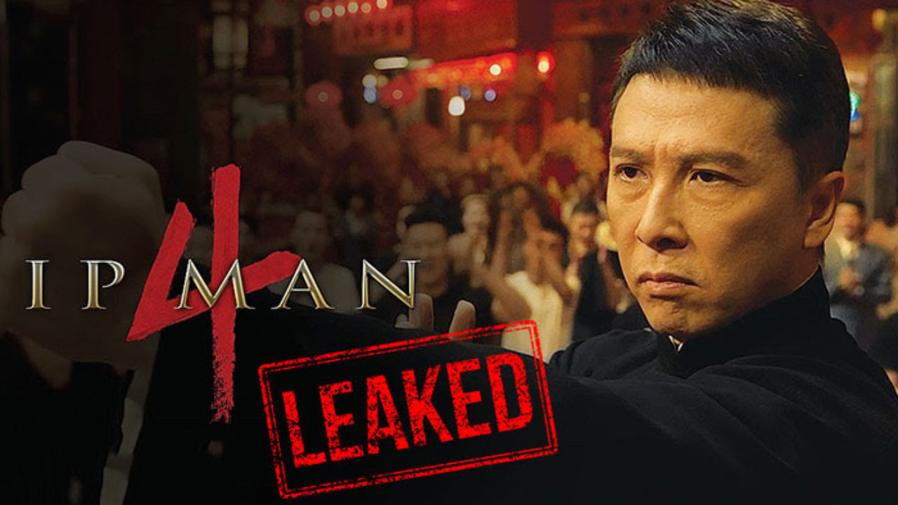 Ip Man 4 The Finale Hindi Full Movie Leaked To Download By