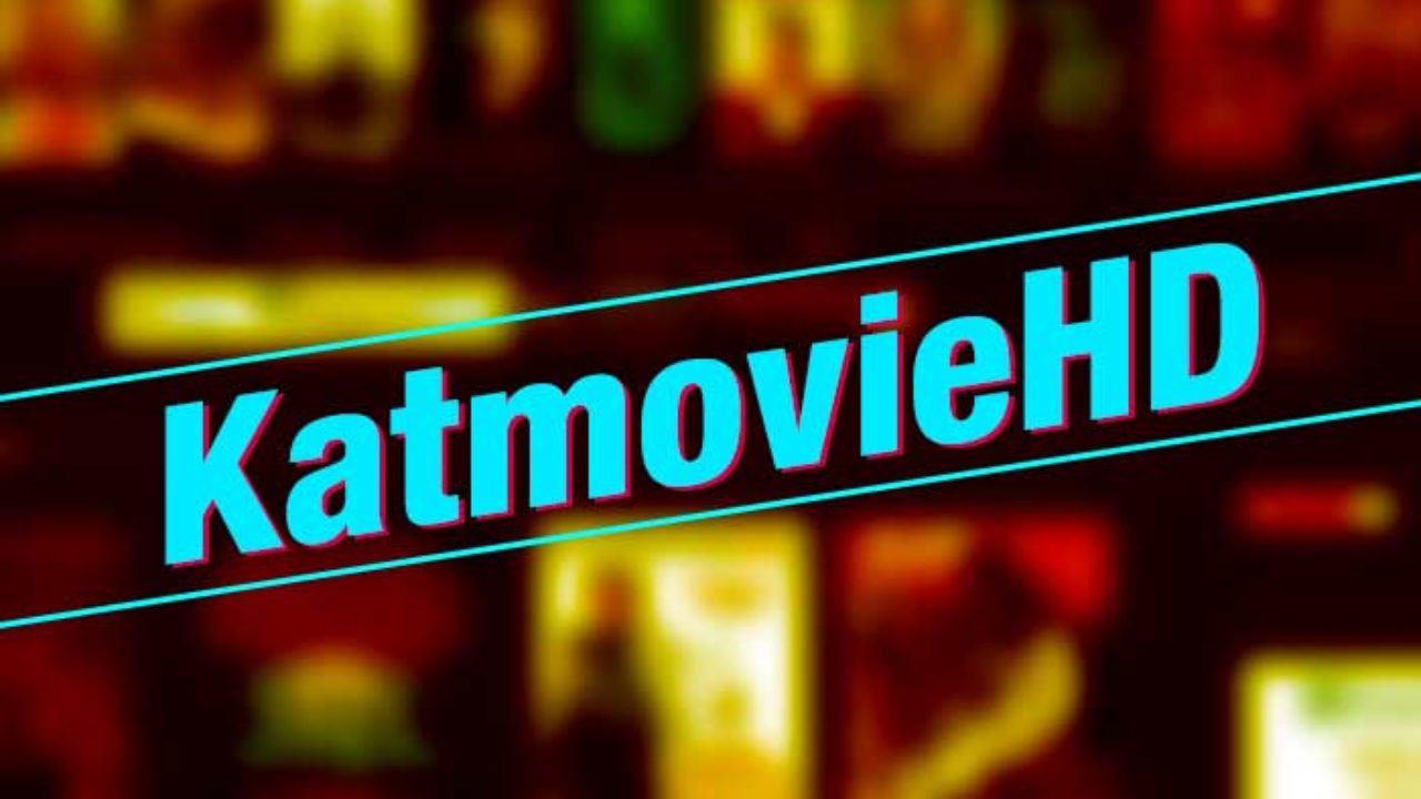 KatmovieHD 2022 – Latest Bollywood Hindi Movies Download 2022